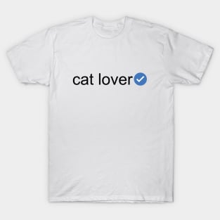 Verified Cat Lover (Black Text) T-Shirt